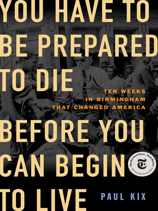 Cover image for You Have to Be Prepared to Die Before You Can Begin to Live